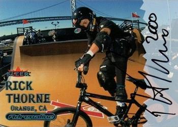 2000 Fleer Adrenaline - Autographs #A Rick Thorne Front